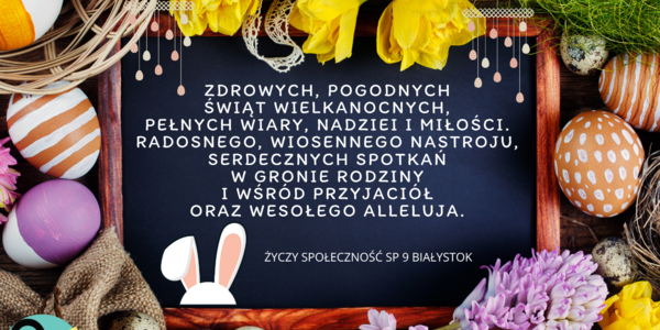Życzenia sp9 Białystok Wielkanoc 2024.png