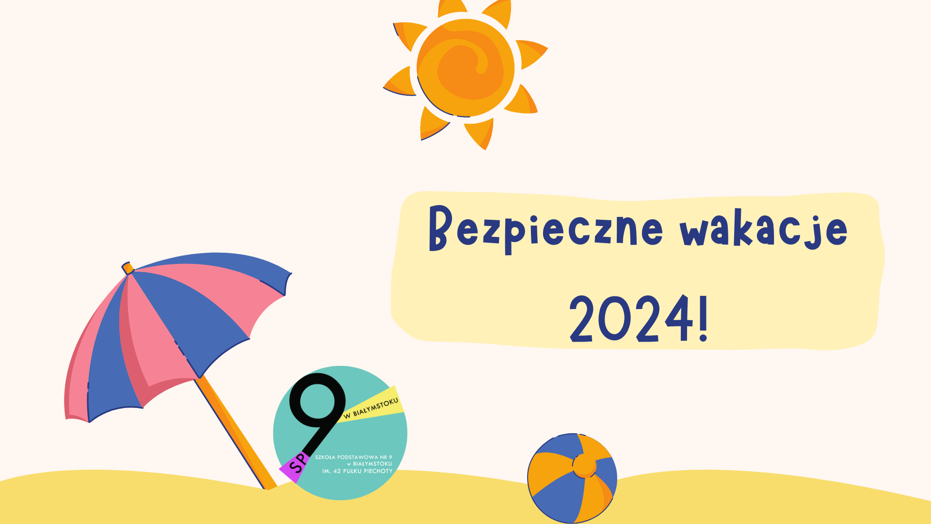 Bezpieczne wakacje 2024!SP9.png