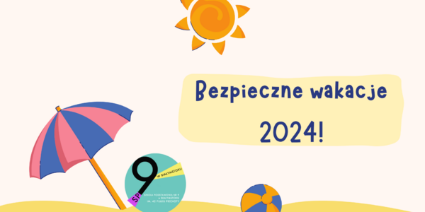 Bezpieczne wakacje 2024!SP9.png