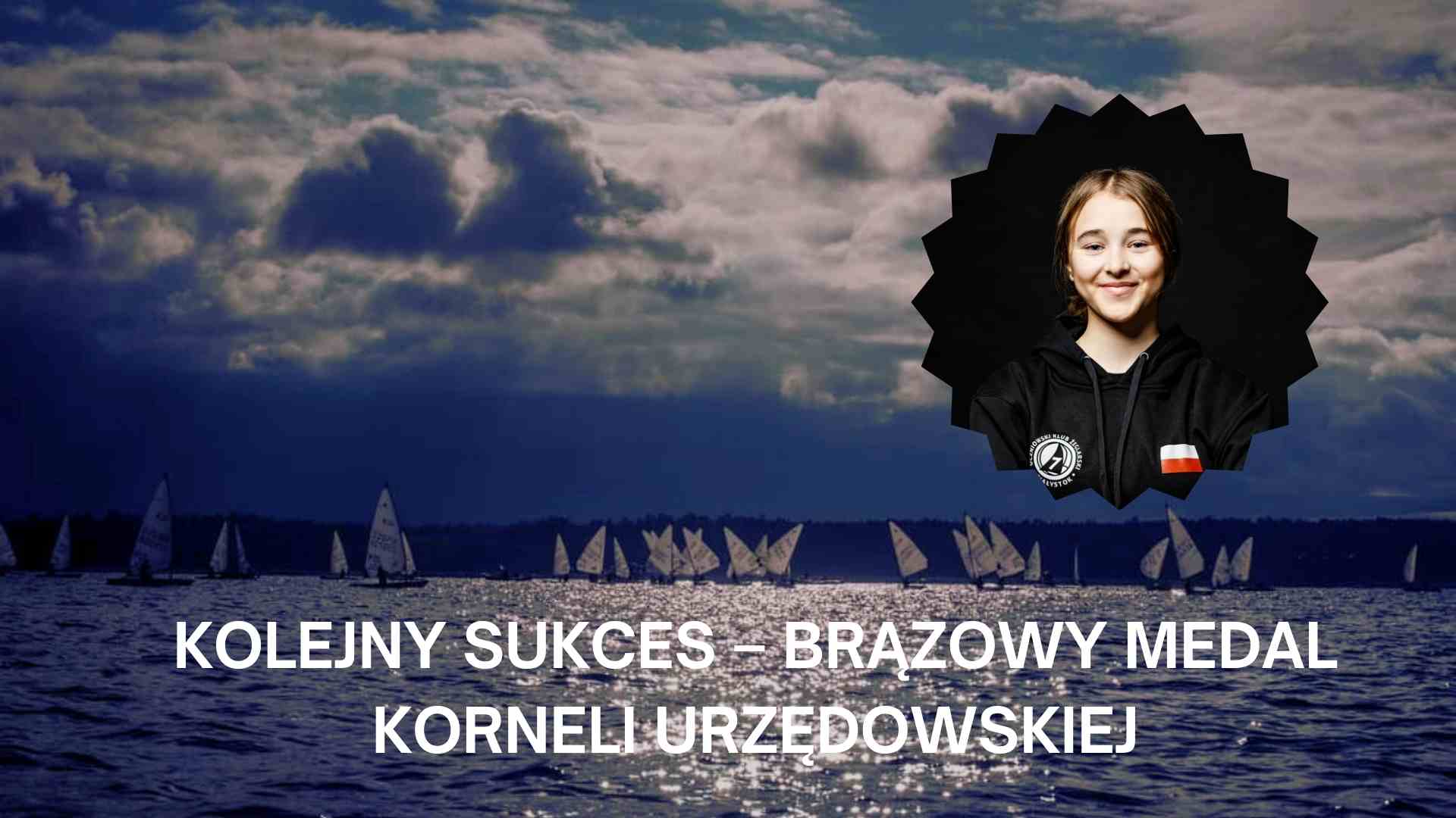 KOLEJNY SUKCES – BRĄZOWY MEDAL KORNELI URZĘDOWSKIEJ1.jpg