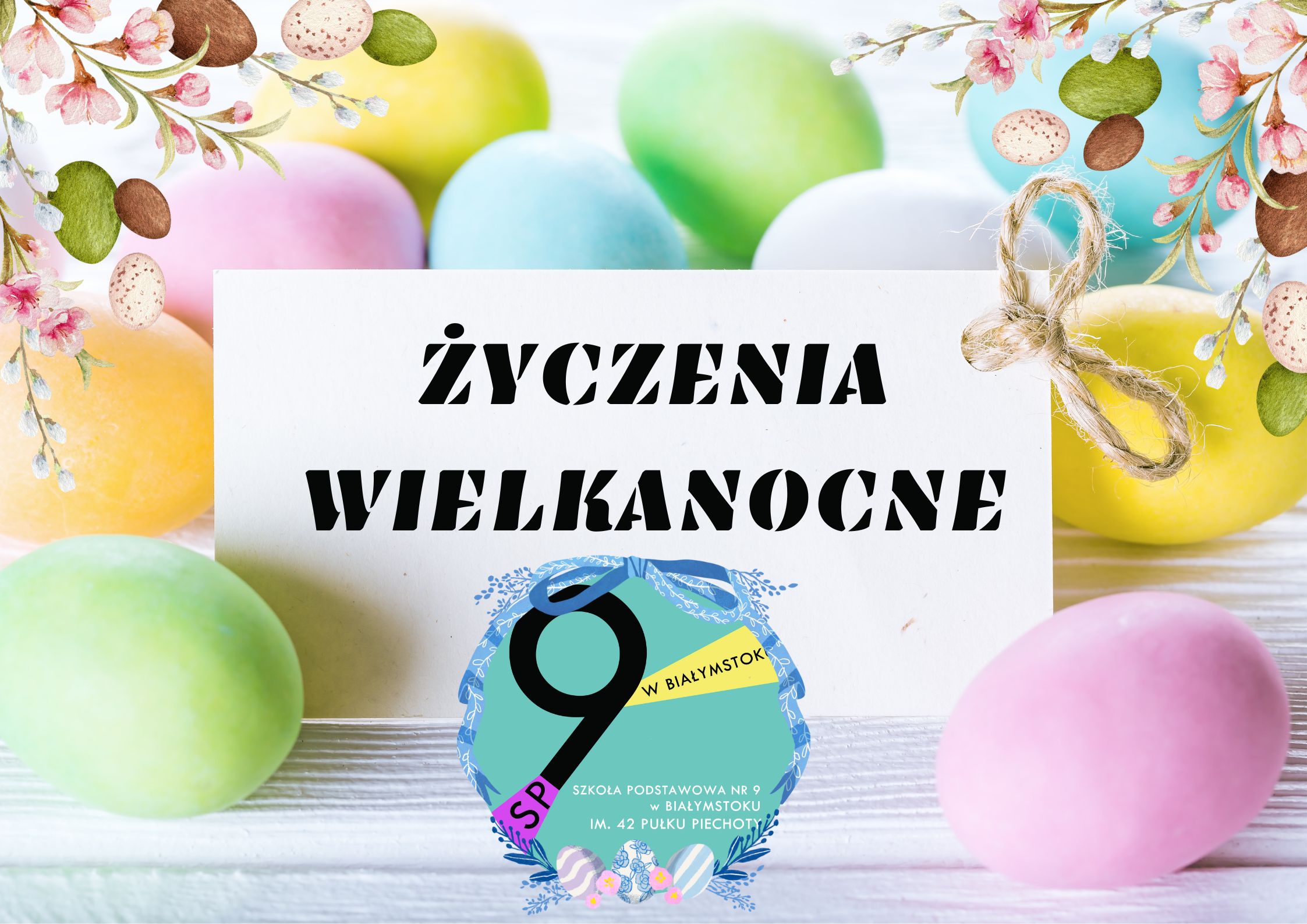 _Życzenia sp9 Białystok Wielkanoc 2025 (A2 (w poziomie)).jpg