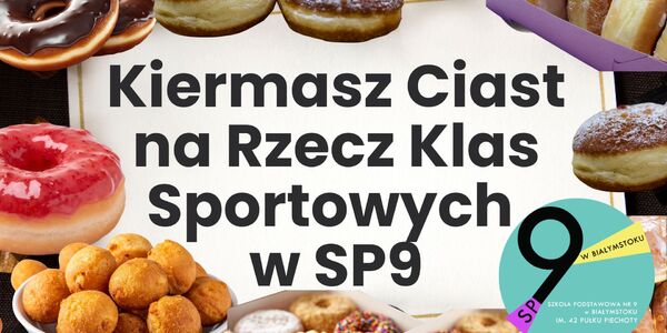 Kiermasz Ciast na Rzecz Klas Sportowych w SP9.jpg
