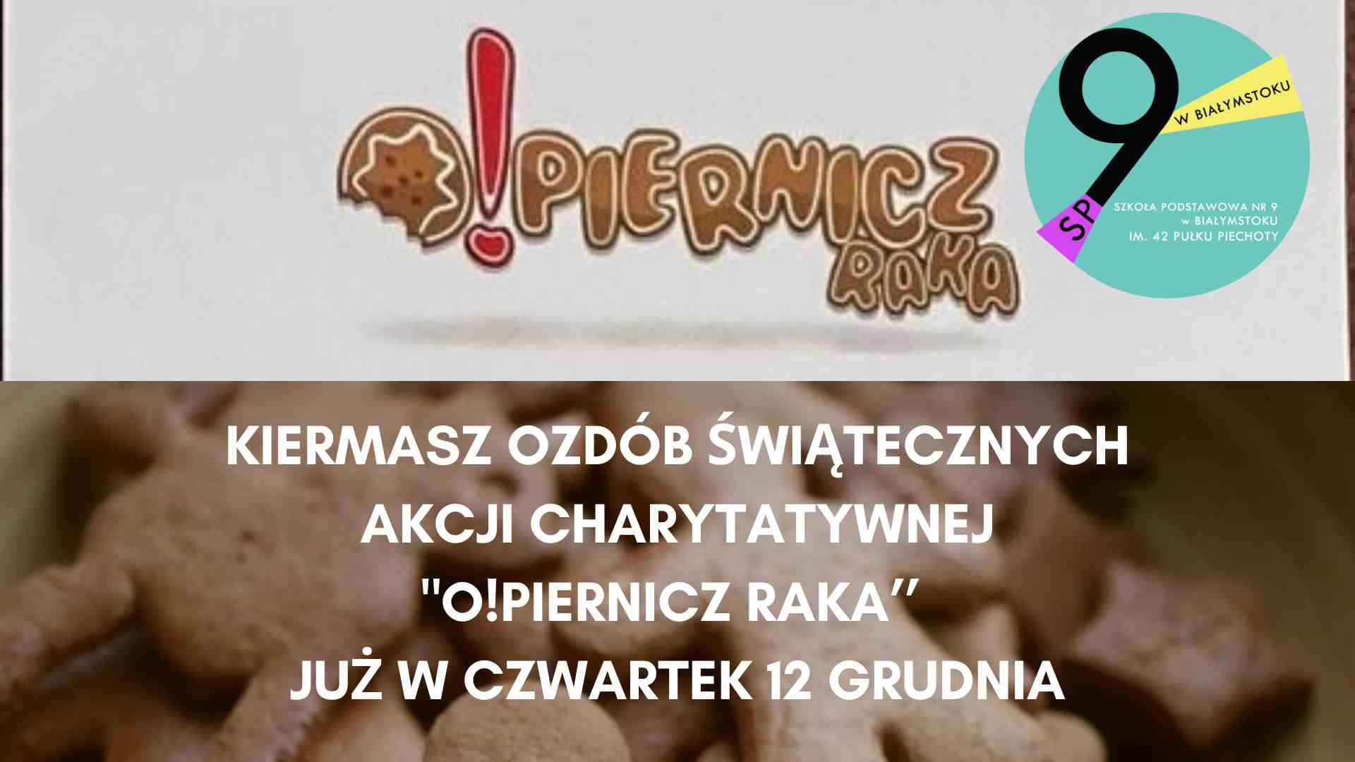 Kiermasz ozdób świątecznych pod hasłem O!Piernicz Raka.jpg