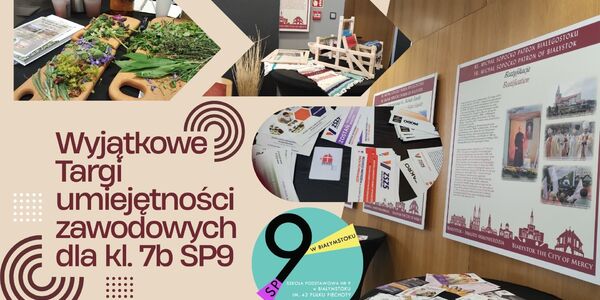 Wyjątkowe Targi umiejętności zawodowych dla kl. 7b SP91.jpg