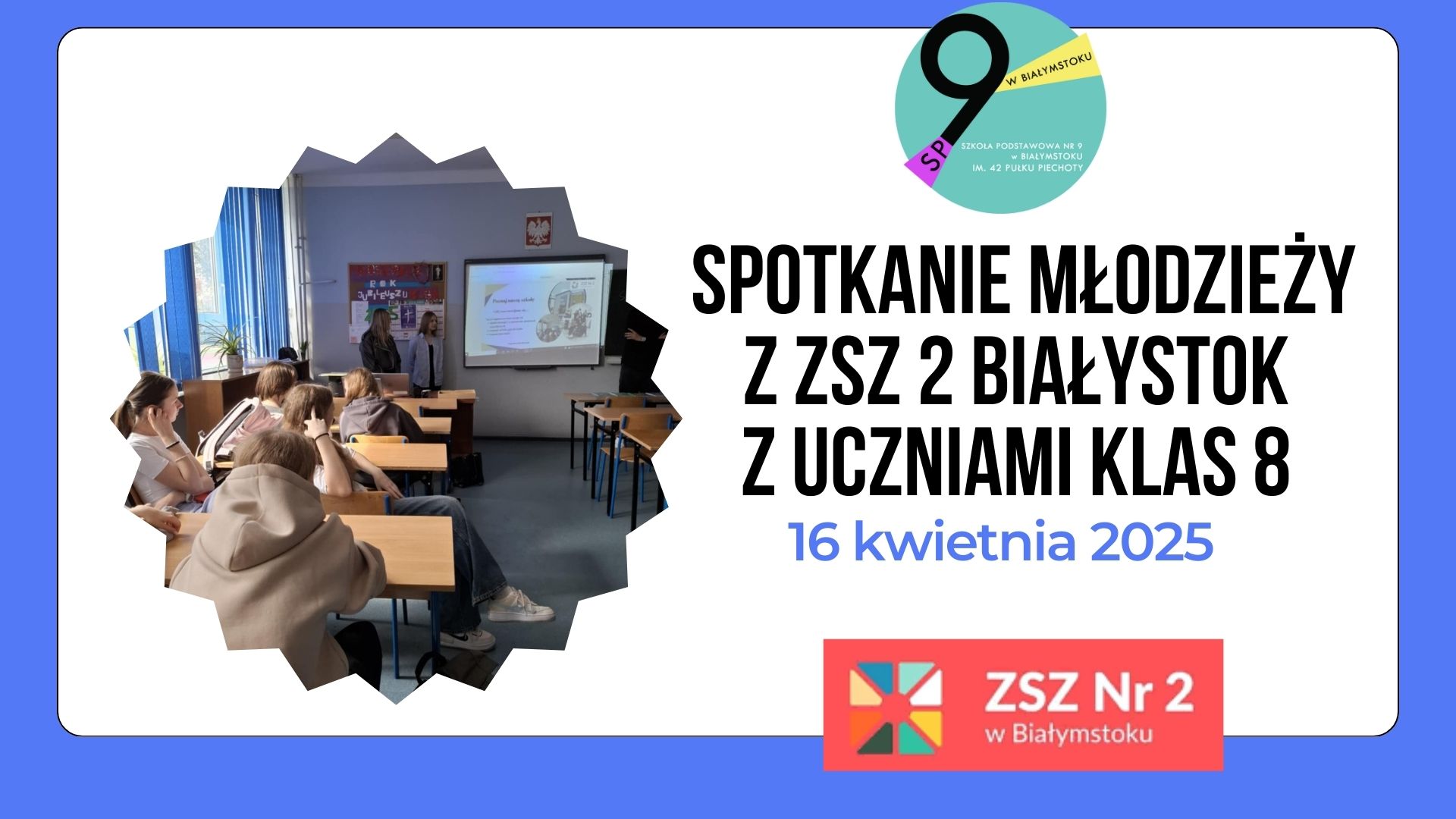 Spotkanie młodzieży z ZSZ 2 Białystok z uczniami klas 8 1.jpg