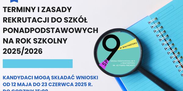 Terminy i Zasady Rekrutacji do Szkół Ponadpodstawowych na Rok Szkolny 20252026.jpg
