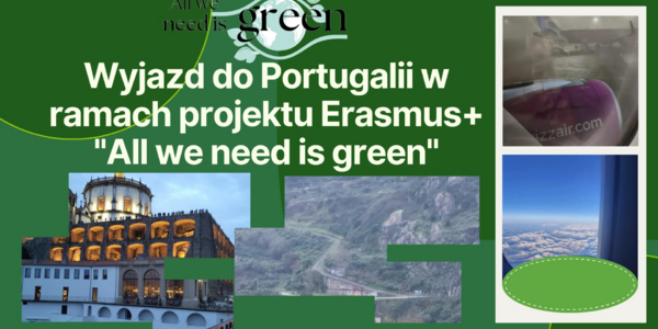 Wyjazd do Portugalii w ramach projektu Erasmus All we need is green.png