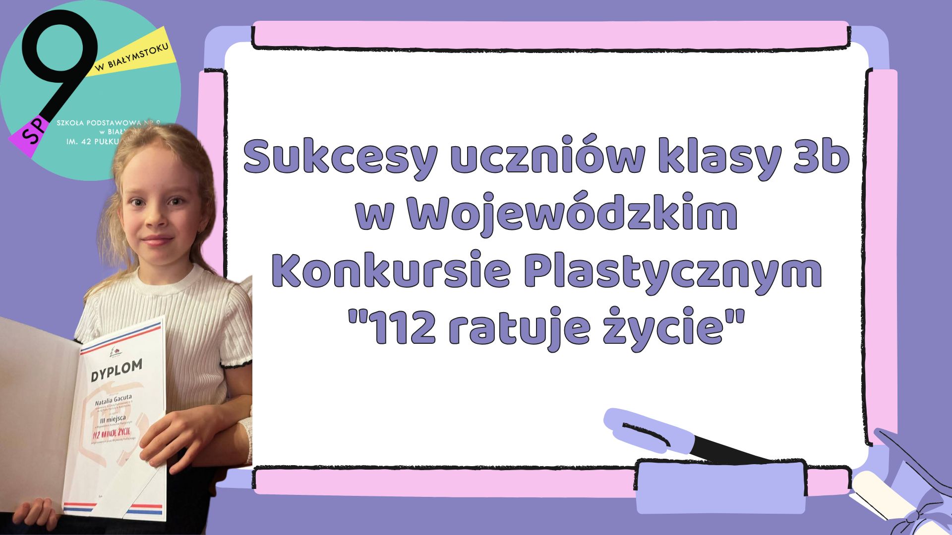 Sukcesy uczniów klasy 3b w Wojewódzkim Konkursie Plastycznym 112 ratuje życie (1).jpg