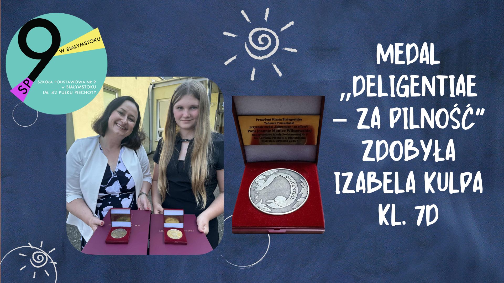 Medal „Deligentiae – za pilność” zdobyła Izabela Kulpa kl. 7d.jpg