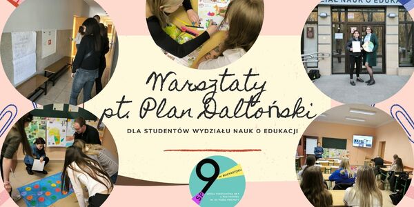 Warsztaty pt. Plan Daltoński dla studentów Wydziału Nauk o Edukacji.jpg