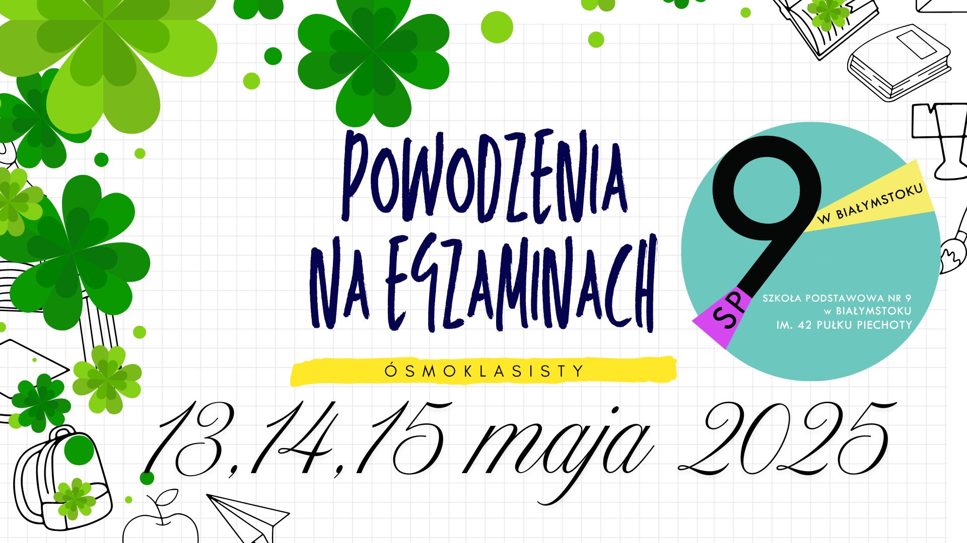 Powodzenia na egzaminie ósmoklasisty 2025.jpg