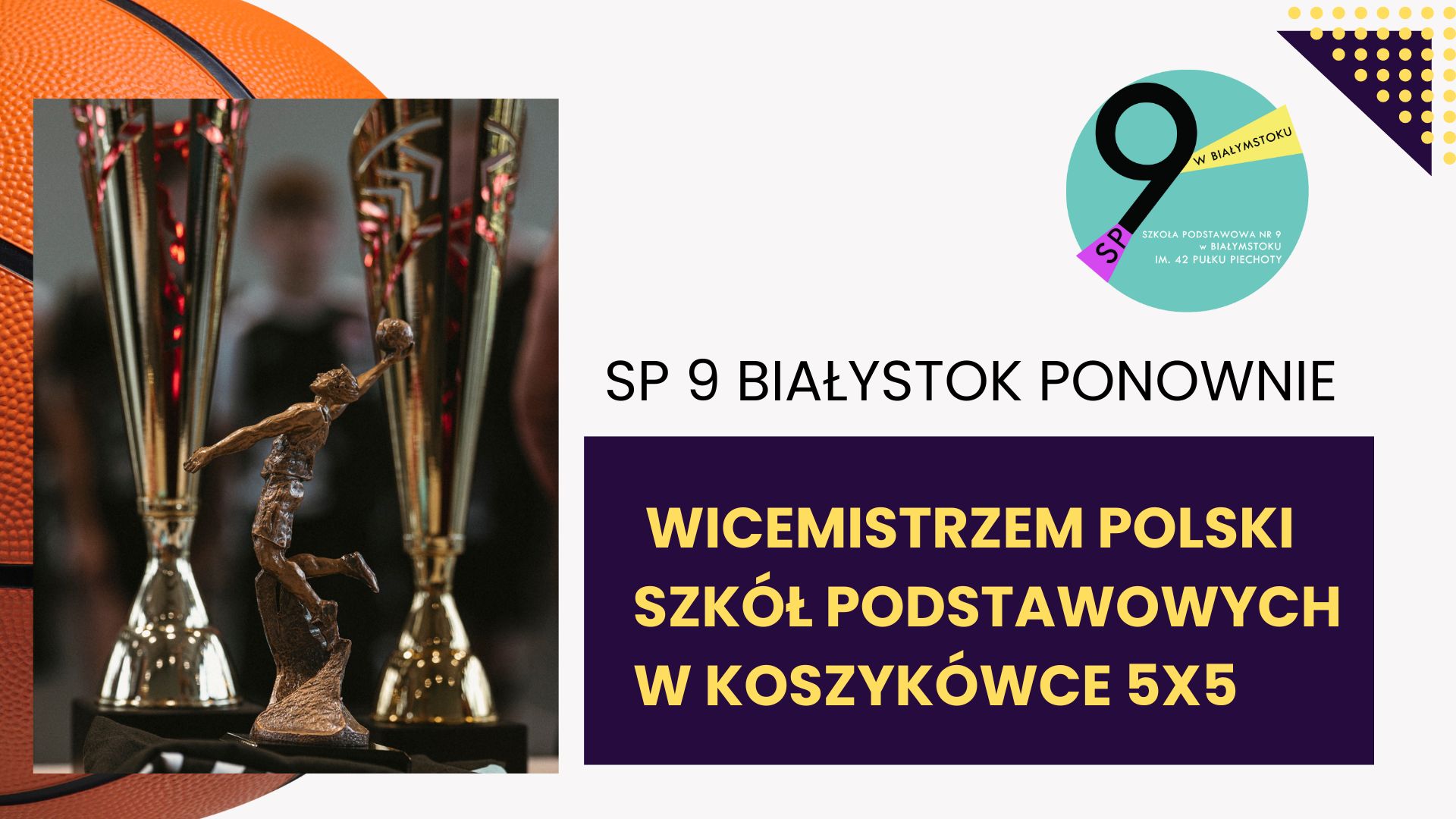 WICEMISTRZEM POLSKI SZKÓŁ PODSTAWOWYCH w Koszykówce 5x53.jpg