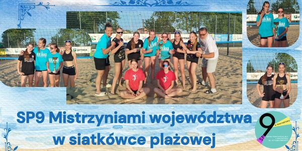 SP9 Mistrzyniami województwa w siatkówce plażowej.jpg