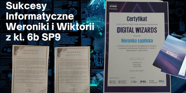 Sukcesy Informatyczne Weroniki i Wiktorii z kl. 6b SP9.jpg