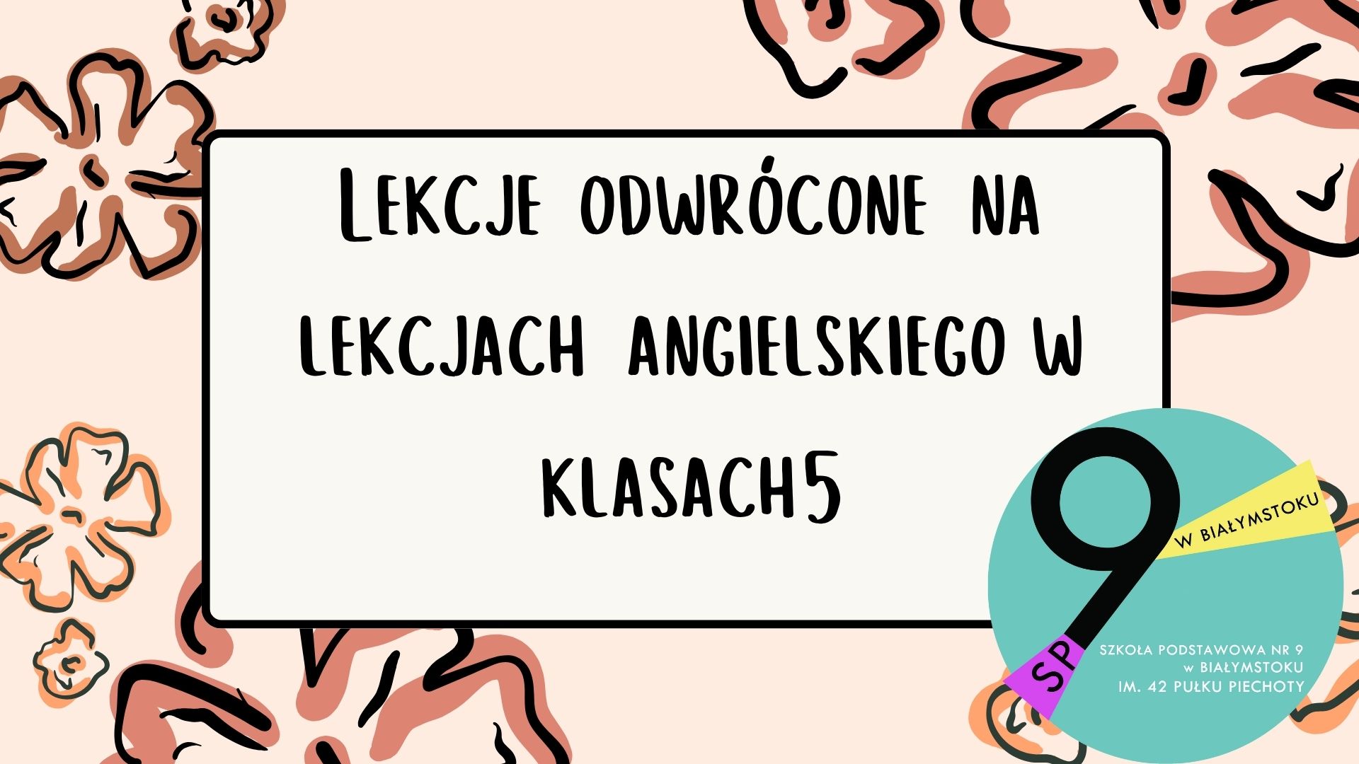 Lekcje odwrócone na lekcjach angielskiego w klasach 51.jpg