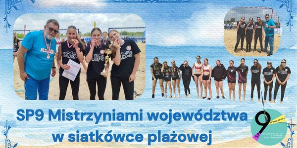 Kopia – SP9 Mistrzyniami województwa w siatkówce plażowej.jpg