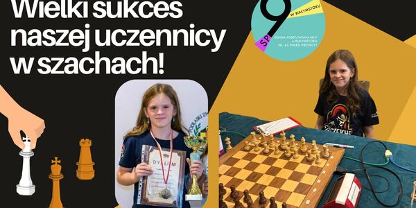 Wielki sukces naszej uczennicy w szachach!.jpg