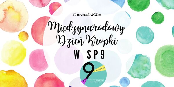 Międzynarodowy Dzień Kropki w SP9 1.jpg
