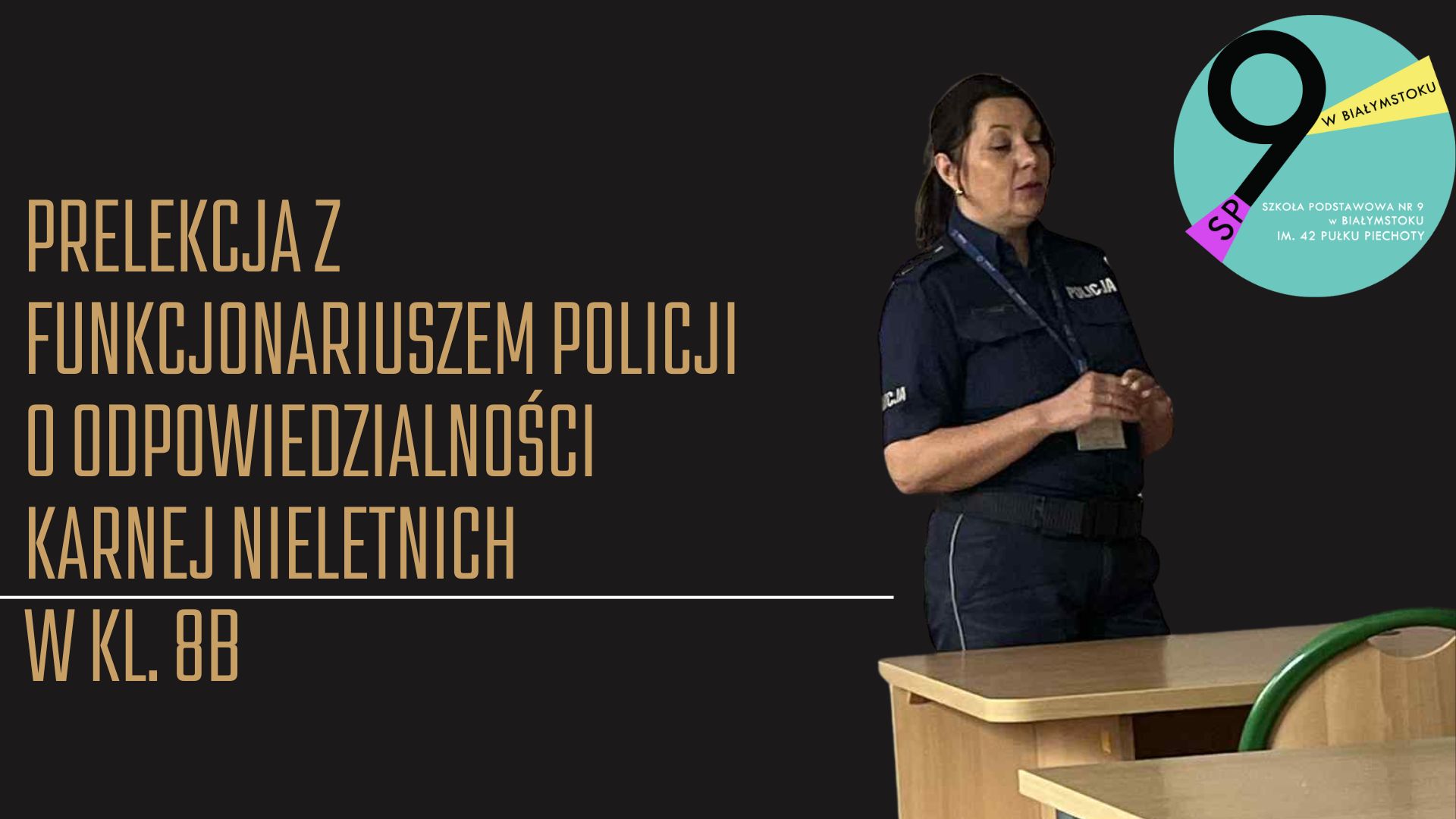 Prelekcja z Funkcjonariuszem Policji o Odpowiedzialności Karnej Nieletnich w kl. 8b.jpg