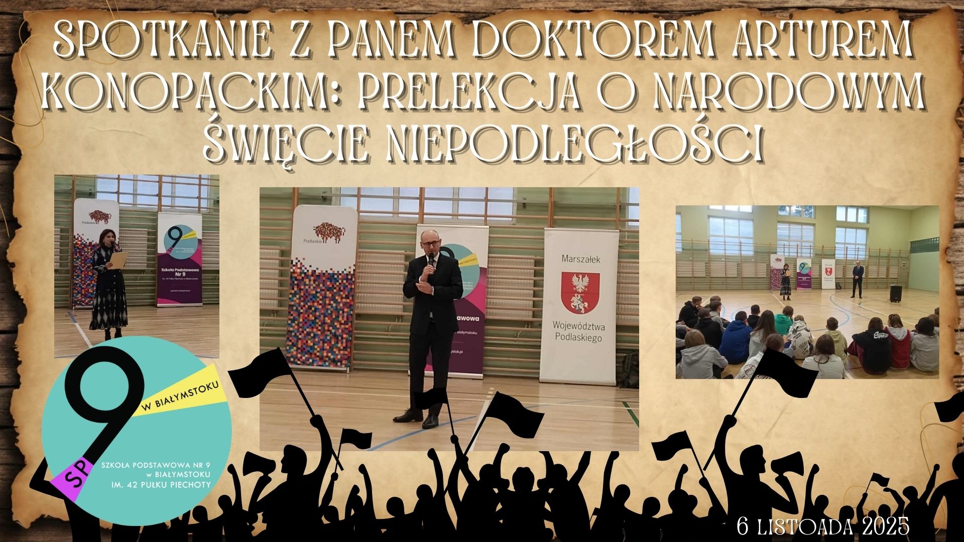 Spotkanie z Panem Doktorem Arturem Konopackim Prelekcja o Narodowym Święcie Niepodległości.jpg