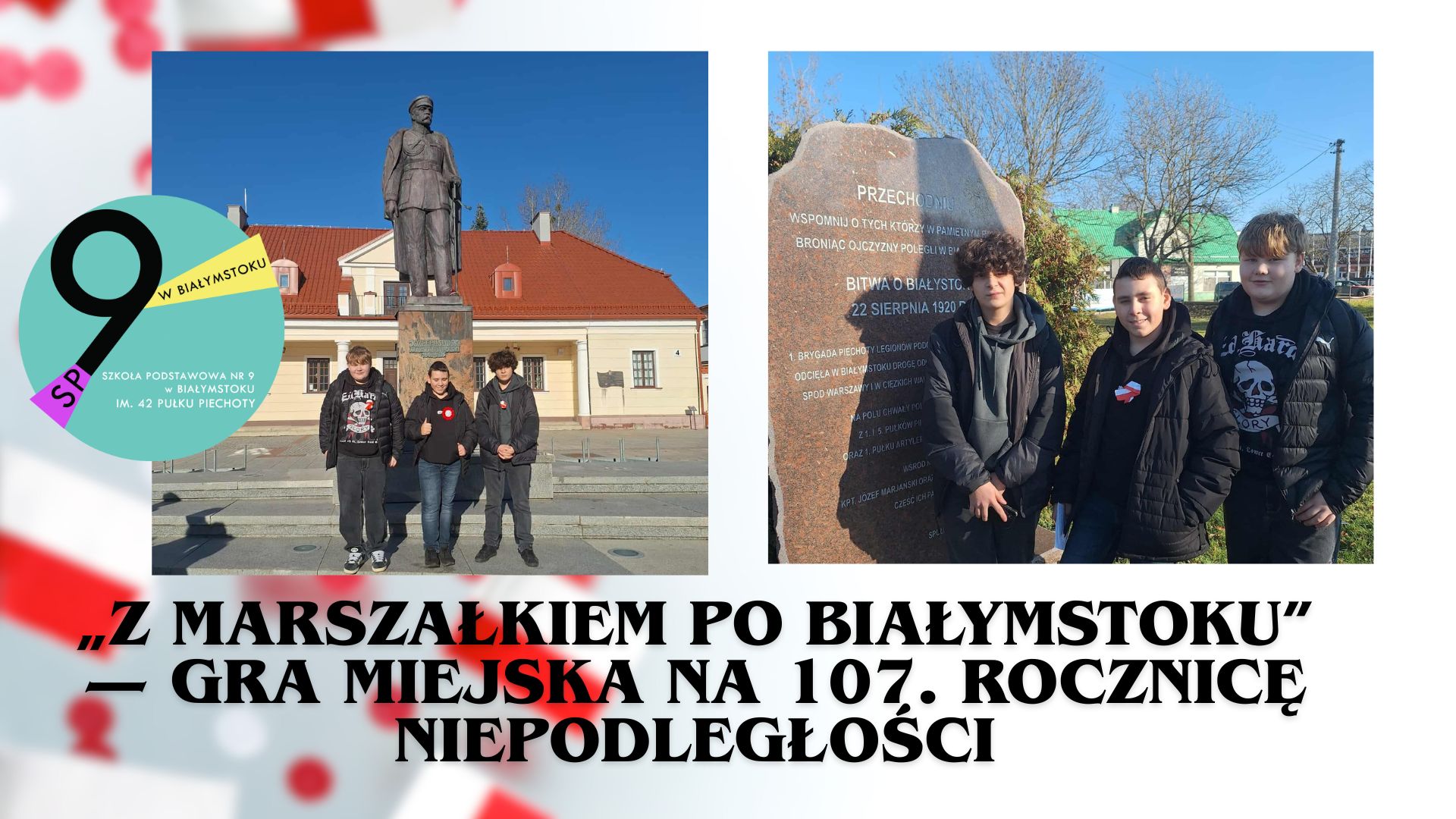 „Z Marszałkiem po Białymstoku” — Gra Miejska na 107. Rocznicę Niepodległości.jpg