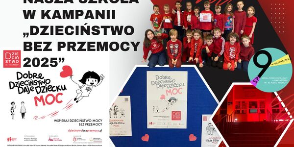 Nasza szkoła w kampanii „Dzieciństwo bez Przemocy 2025”.jpg