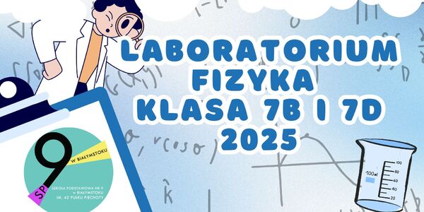 Laboratorium Fizyka klasa 7 2025 (Prezentacja).jpg