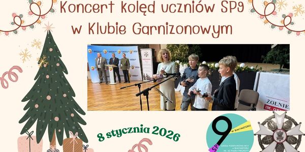 Koncert kolęd uczniów SP9 w Klubie Garnizonowym.jpg