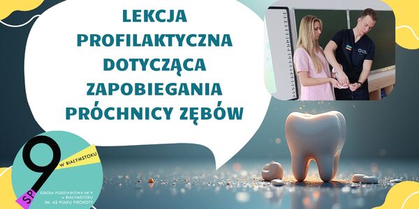 2026 – Lekcja profilaktyczna dotycząca zapobiegania próchnicy zębów1.jpg