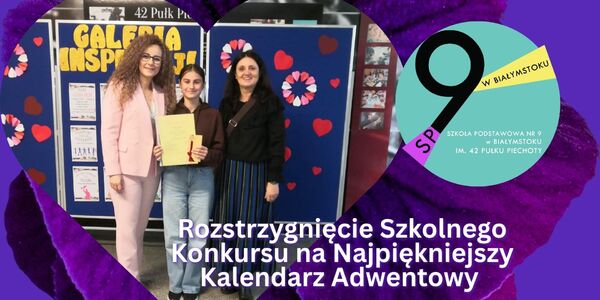 Rozstrzygnięcie Szkolnego Konkursu na Najpiękniejszy Kalendarz Adwentowy .jpg