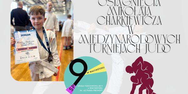 Osiągnięcia Mikołaja Charkiewicza w Międzynarodowych Turniejach Judo.jpg