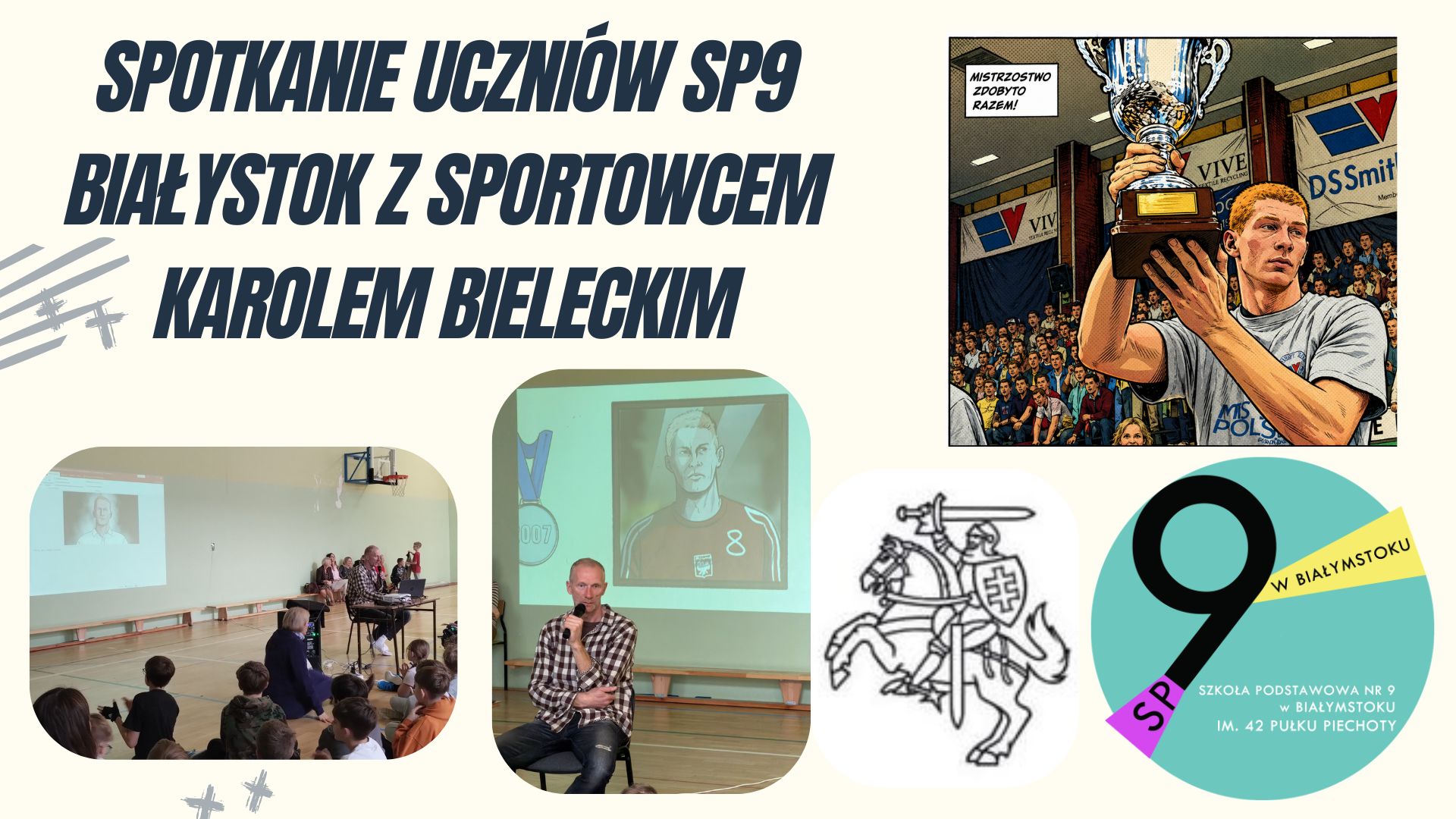 Spotkanie Uczniów SP9 Białystok z Sportowcem Karolem Bieleckim (2).jpg