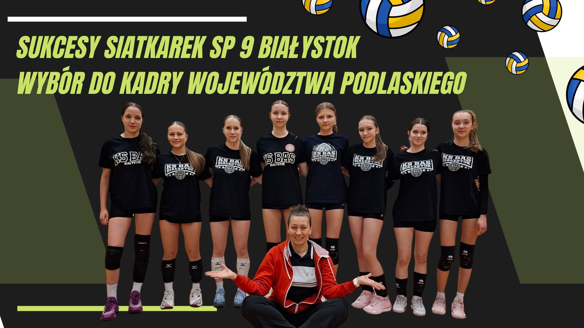 Sukcesy siatkarek SP 9 Białystok Wybór do Kadry Województwa Podlaskiego.jpg