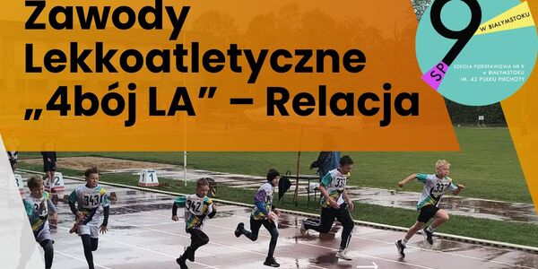 Zawody Lekkoatletyczne „4bój LA” – Relacja.jpg