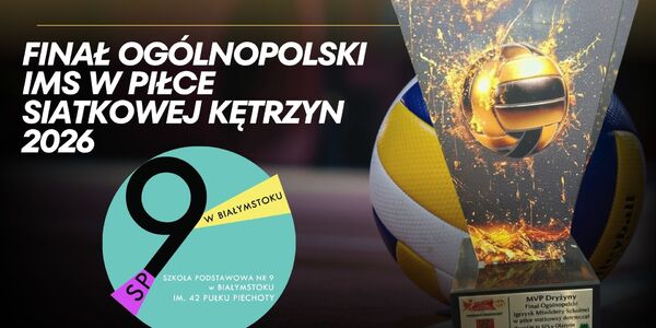 1Finał Ogólnopolski IMS w Piłce Siatkowej Kętrzyn 2026.jpg