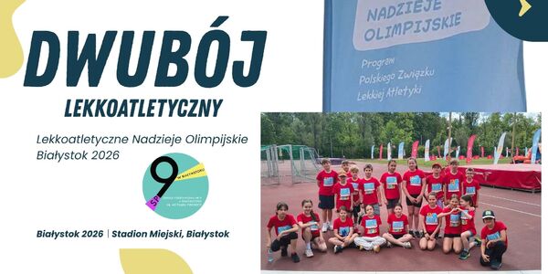 Lekkoatletyczne Nadzieje Olimpijskie - Dwubój Lekkoatletyczny – Białystok 2026.jpg
