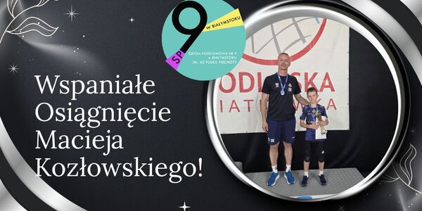 Wspaniałe Osiągnięcie Macieja Kozłowskiego!.jpg