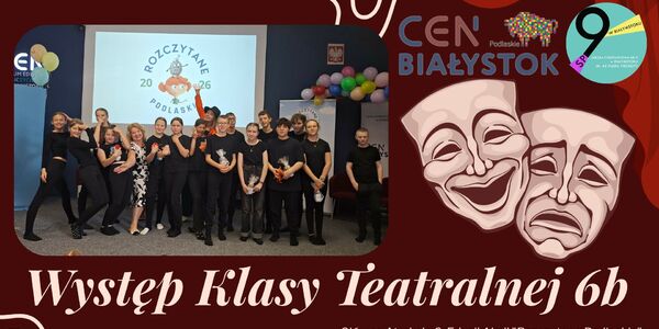 Występ Klasy Teatralnej 6b.jpg