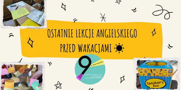 Ostatnie lekcje angielskiego przed Wakacjami ☀.jpg