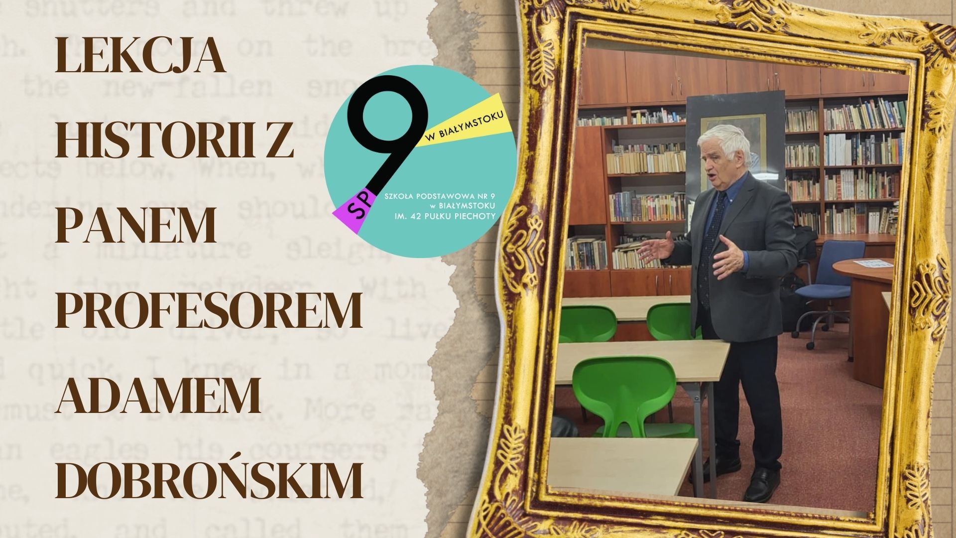 Lekcja historii z panem Profesorem Adamem Dobrońskim.jpg