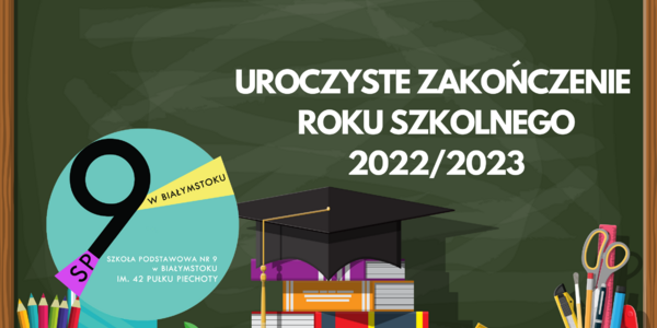 Uroczyste zakończenie roku szkolnego 2023 SP9.png